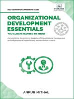 Organizational Development Essentials You Always Wanted To Know: Self Learning Management