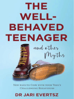 The Well-Behaved Teenager