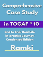 Comprehensive Case Study In TOGAF® 10: Case Studies in Software Architecture & Design, #1