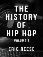 The History of Hip Hop: Volume 3