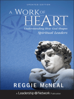 A Work of Heart: Understanding How God Shapes Spiritual Leaders