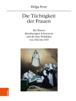 Die Tüchtigkeit der Frauen: Die Wiener Barmherzigen Schwestern und die freie Wohlfahrt von 1832 bis 1945