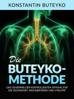 DIE BUTEYKO-METHODE (Übersetzt): Das geheimnis der kontrollierten atmung für die gesundheit, wohlbefinden und vitalität