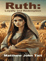 Ruth: Loyalty and Redemption