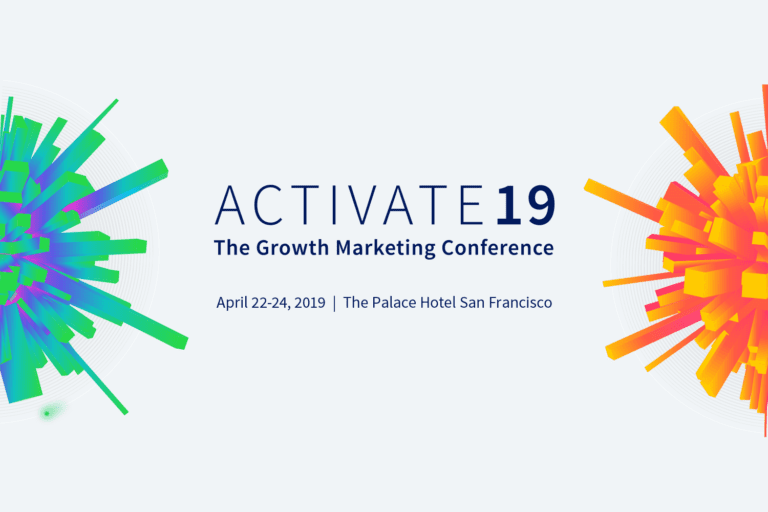 Activate 19 - The Growth Marketing Conference