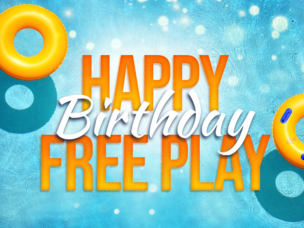 HAPPY BIRTHDAY FREE PLAY