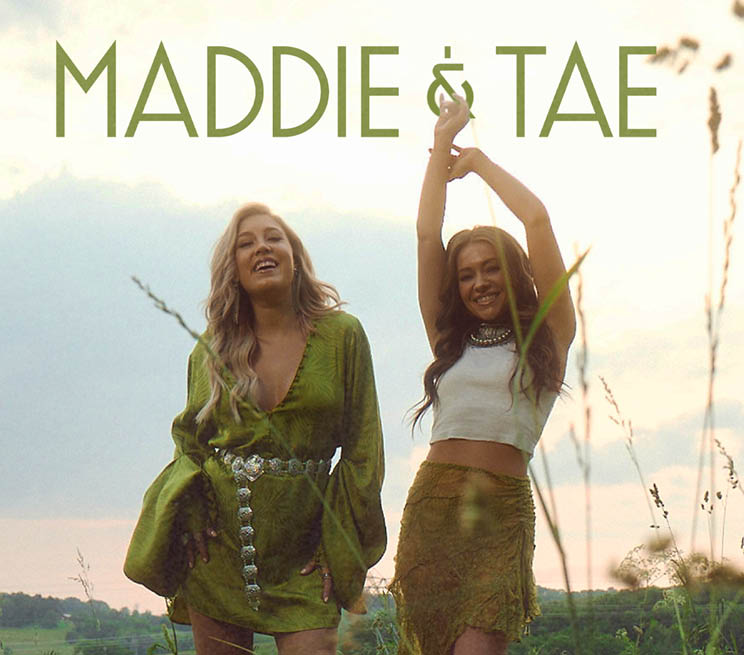 Maddie & Tae