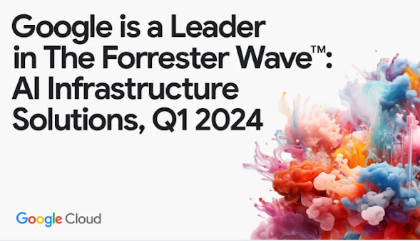 O Google é líder no relatório The Forrester Wave: soluções de infraestrutura de IA, primeiro trimestre de 2024