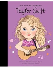 Taylor Swift: THE SUNDAY TIMES BESTSELLER (Little People, BIG DREAMS)