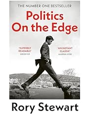 Politics On the Edge: The must-read #1 Sunday Times bestseller from the host of hit podcast The Rest Is Politics