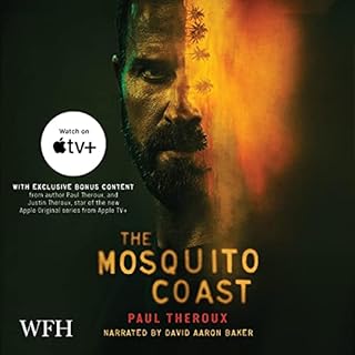 The Mosquito Coast Audiobook By Paul Theroux cover art