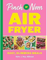 Pinch of Nom Air Fryer: Easy, Slimming Meals