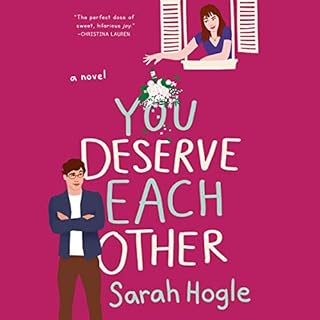 You Deserve Each Other Audiobook By Sarah Hogle cover art