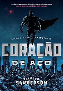 Coração de aço (Executores Livro 1)