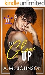 The Glow Up (Franklin U Book 5)