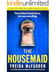 The Housemaid: An absolutely addictive psychological thriller with a jaw-dropping twist