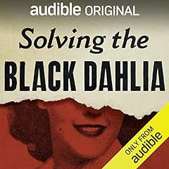 Solving the Black Dahlia