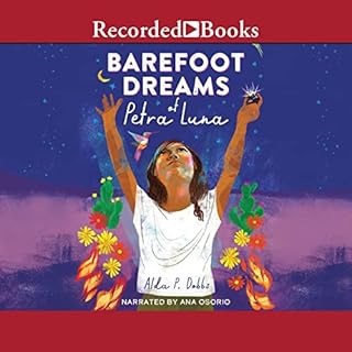 Barefoot Dreams of Petra Luna Audiobook By Alda P. Dobbs cover art