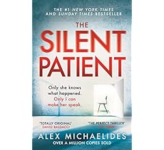 The Silent Patient: The record-breaking, multimillion copy Sunday Times bestselling thriller and TikTok sensation