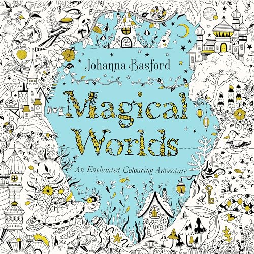 Magical Worlds: An Enchanted Colouring Adventure