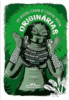 Originárias: Uma antologia feminina de literatura indígena