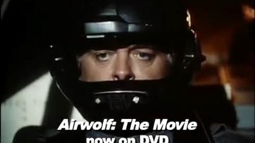 Airwolf: The Movie