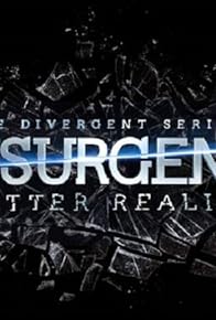 Primary photo for The Divergent Series: Insurgent - Shatter Reality