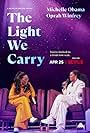 Oprah Winfrey and Michelle Obama in The Light We Carry: Michelle Obama and Oprah Winfrey (2023)