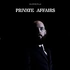 Private Affairs (2013)