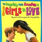 The Incredibly True Adventure of Two Girls in Love (1995)