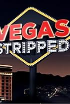 Vegas Stripped (2012)