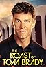 The Roast of Tom Brady (2024) Poster