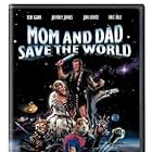 Mom and Dad Save the World (1992)