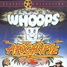 Whoops Apocalypse (1986)