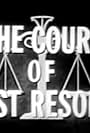 The Court of Last Resort (1957)