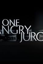 One Angry Juror