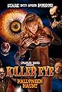 Killer Eye: Halloween Haunt