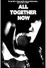 All Together Now (2013)