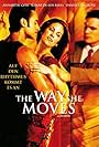 The Way She Moves (2001)