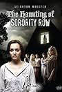 Lisa Marie Caruk, Leighton Meester, and Kailin See in The Haunting of Sorority Row (2007)