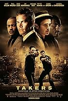 Matt Dillon, Hayden Christensen, Idris Elba, Jay Hernandez, Paul Walker, Michael Ealy, Tip 'T.I.' Harris, and Chris Brown in Takers (2010)