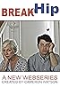 Break a Hip (TV Series 2015–2018) Poster