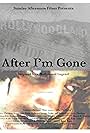 After I'm Gone (2006)