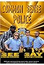 Common Sense Police (2013)