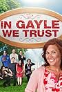 In Gayle We Trust (2009)