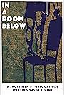 In a Room Below (2015)