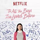 Lana Condor in To All the Boys I've Loved Before (2018)
