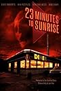 23 Minutes to Sunrise (2012)