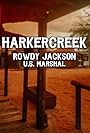 HarkerCreek: Rowdy Jackson, U.S. Marshal (2020)