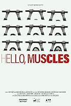 Hello, Muscles